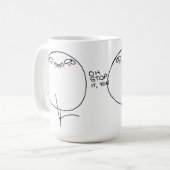 Oh Halt es, Sie - Tasse (Vorderseite Links)