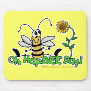 Oh HapBee Day Mousepad