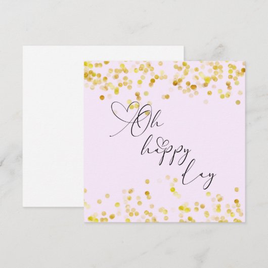 Oh Happy Day Gold Glitter Greeting Card Karte (Vorne/Hinten)
