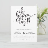 Oh Happy Day Typographic Wedding Einladung (Stehend Vorderseite)