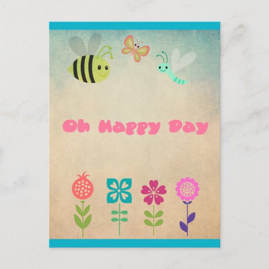 Oh Happy Day Whimsical Blume und fröhliche Bugs Postkarte (Vorderseite)