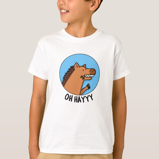 Oh Hayyy Funny Horse Pub T-Shirt (Vorderseite)