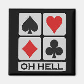 Oh Hell-Magnet Magnet (Vorne)