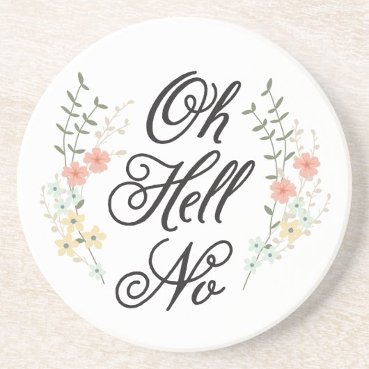 Oh Hell No Sandstone Untersetzer (Vorne)
