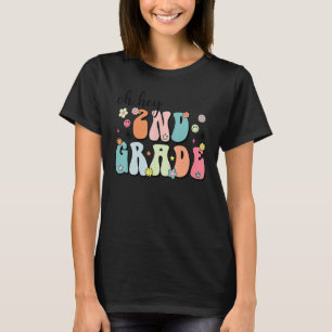 Oh Hey 2nd Grade Groovy Funny Back to School Lehre T-Shirt