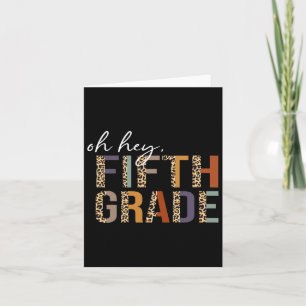 Oh, Hey 5. Klasse CK an Schule Leopard Druck für d Karte