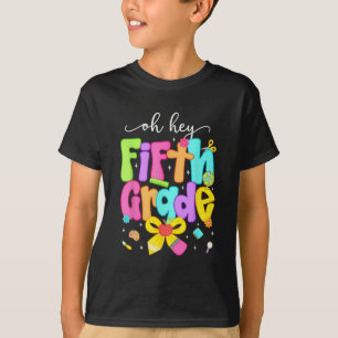 Oh Hey 5. Klasse Kokette Schleife Glücklicher Rück T-Shirt