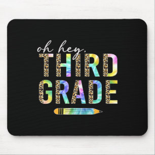Oh Hey Drittklässler Zurück zur Schule Schüler 3. Mousepad