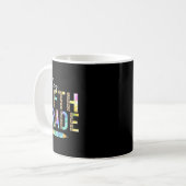 Oh Hey Fifth Grade Ck To School Students 5th Grade Kaffeetasse (Vorderseite Links)