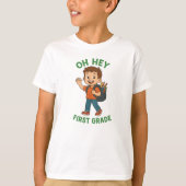 oh hey first grade back to school T-Shirt (Vorderseite)