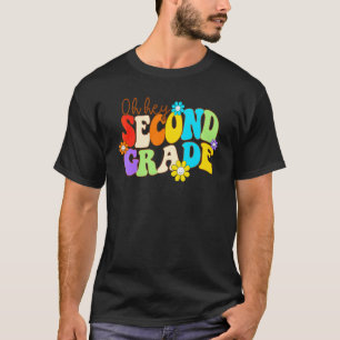 Oh Hey Grundschul Hippie Blumen Lehrer Zurück Zu T-Shirt