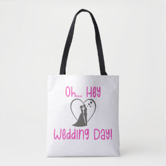 Oh Hey Hochzeitstag! Tasche