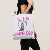 Oh Hey Hochzeitstag! Tasche (Von Nahem)
