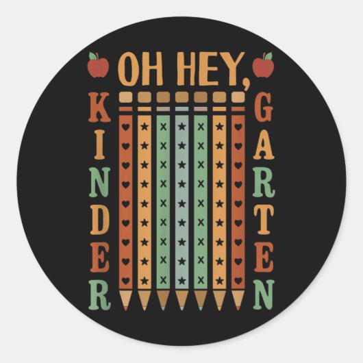 Oh Hey Kindergarten Back To School For Teachers An Runder Aufkleber (Vorderseite)