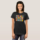 Oh Hey Kindergarten First Day Back To School Teach T-Shirt (Vorne ganz)