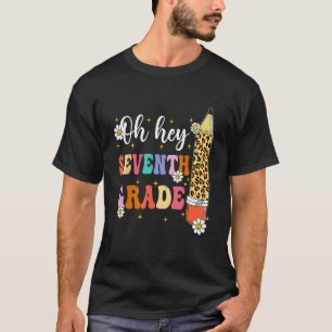 Oh Hey Siebtklässler Lehrer Bleistift Retro T-Shirt