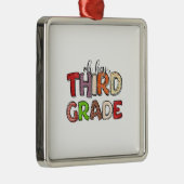 Oh Hey, Third Grade Ornament Aus Metall (Rechts)