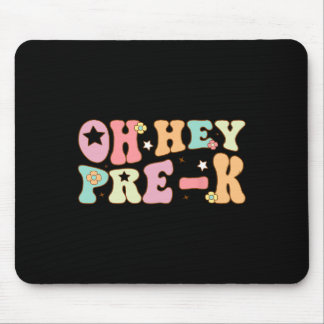 Oh Hey Vorschule Groovy Ck Zur Schule Glücklicher  Mousepad
