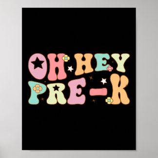 Oh Hey Vorschule Groovy Ck Zur Schule Glücklicher Poster
