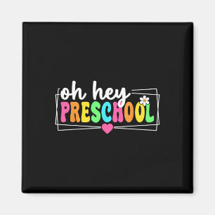 Oh Hey Vorschule Zurück zur Schule Lehrer Schüler  Magnet