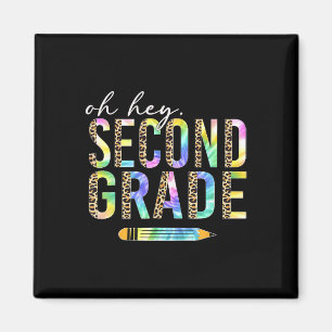 Oh Hey Zweite Klasse Zurück zur Schule Schüler 2. Magnet