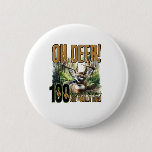 Oh Hirsch 100 Tage Schule Hirschjagd-Feier Button