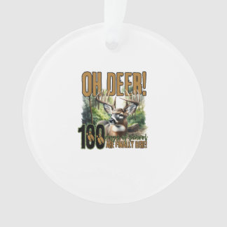 Oh Hirsch 100 Tage Schule Hirschjagd-Feier Ornament