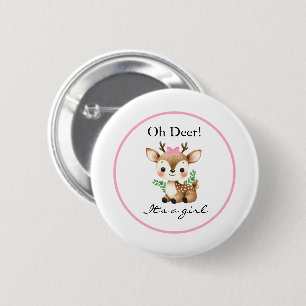 Oh Hirsch Es Ist Ein Mädchen Baby Shower Party Button