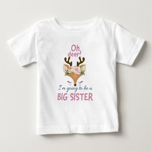 Oh, Hirsch, ich werde eine große Schwester sein, S Baby T-shirt (Vorderseite)