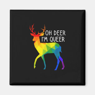 Oh Hirsch Queer LGBTQ Stolzfeier Monat Magnet
