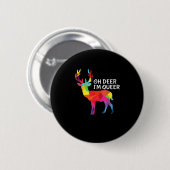 Oh Hirsch Queer Lustiger Wortwitz LGBT Stolz Desig Button (Vorne & Hinten)