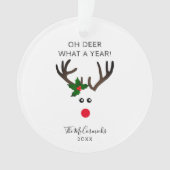 Oh, Hirsch, was für ein Jahr Funny Quote Rentier N Ornament (Vorderseite)