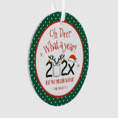Oh, Hirsch, was für ein Jahr lustige Toilettenpapi Ornament (Vorderseite)
