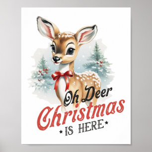 Oh Hirsch Weihnachten ist hier Süßes Mbi Tier Vint Poster