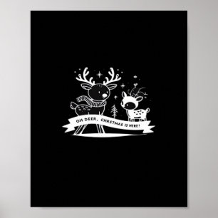 Oh Hirsch Weihnachtsfeier Urlaubsstil  Poster