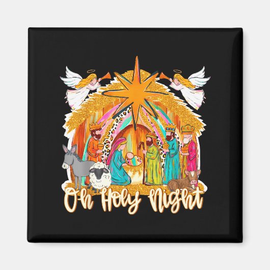 Oh Holy Night Christian Nativity Scene Christmas R Magnet (Vorne)