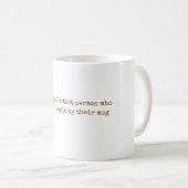 Oh Honey, I’m That Person – Funny Cozy Retro Quote Kaffeetasse (VorderseiteRechts)