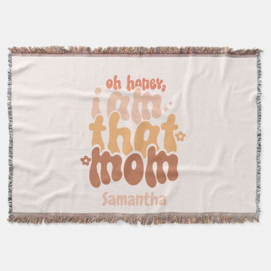 Oh Honey, ich bin diese Mama Decke (Vorderseite)