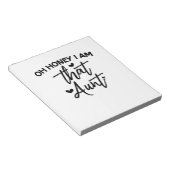 Oh Honey, ich bin diese Tante Notizblock (angewinkelt)