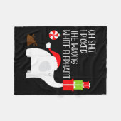 Oh I Cked The Wrong White Elephant Ugly Christmas Fleecedecke (Vorderseite (Horizontal))
