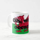 "Oh, ist was occurin"? ' Kaffeetasse (Vorderseite Links)