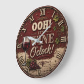 Oh! It's Wine O'Clock Große Wanduhr (Winkel)