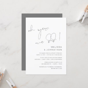 Oh ja, das haben wir, Hochzeits-Elopement-Party-Ei Einladung