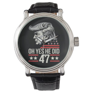 Oh Ja, Er Hat Es Getan 47 Trump 2024  Armbanduhr