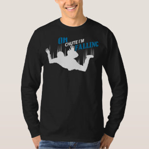 Oh, Jute, ich bin Falling Skydiver Fallschirm Jump T-Shirt