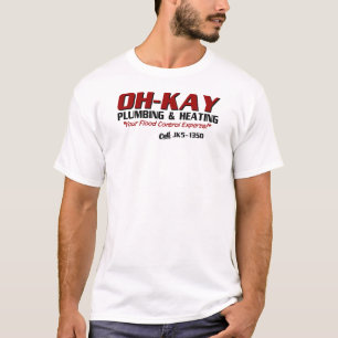 OH-KAY Klempnerarbeit u. Heizung T-Shirt