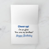 Oh, kein Bro! Brother Another Birthday Funny Siste Karte (Innenseite)