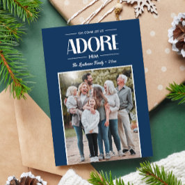 Oh kommen Lass uns Adore Ihm Christlichen Foto BLU Feiertagskarte