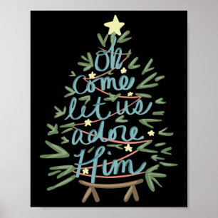 Oh, kommen Sie Lass uns Adore Ihm Christlich Jesus Poster