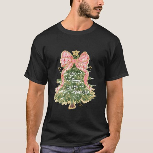Oh, kommen Sie Lass uns Adore Ihm Jesus Coquette B T-Shirt (Vorderseite)